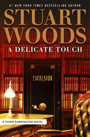 [Stone Barrington 48] • A Delicate Touch (A Stone Barrington Novel)